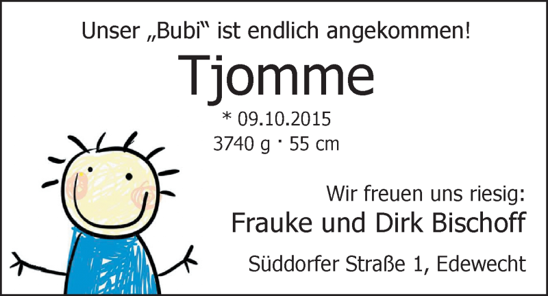 Anzeige für Tjomme Bischoff vom 31.10.2015 aus Nordwest-Zeitung