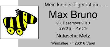 Babyanzeige von Max Bruno Metz von Nordwest-Zeitung