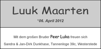 Babyanzeige von Luuk Maarten Dunkhase von Nordwest-Zeitung