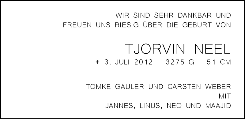 Anzeige für Tjorvin Neel vom 21.07.2012 aus Nordwest-Zeitung