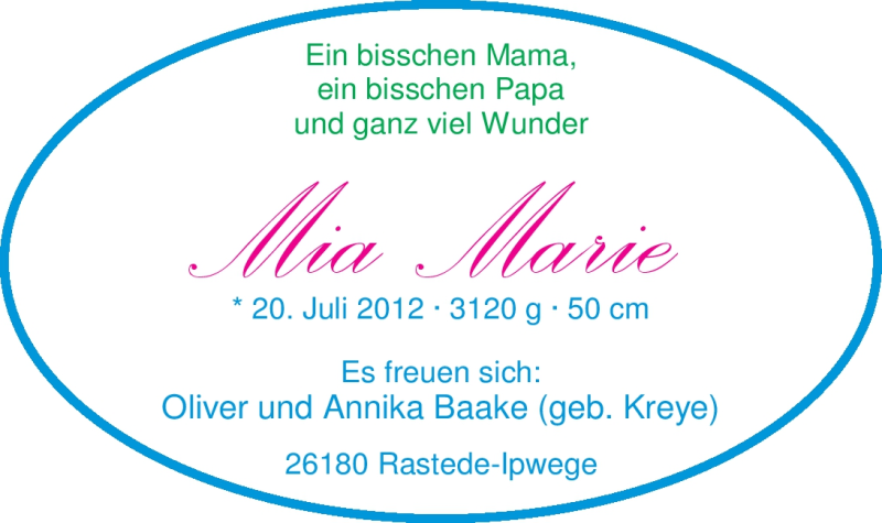 Anzeige für Mia Marie Baake vom 04.08.2012 aus Nordwest-Zeitung