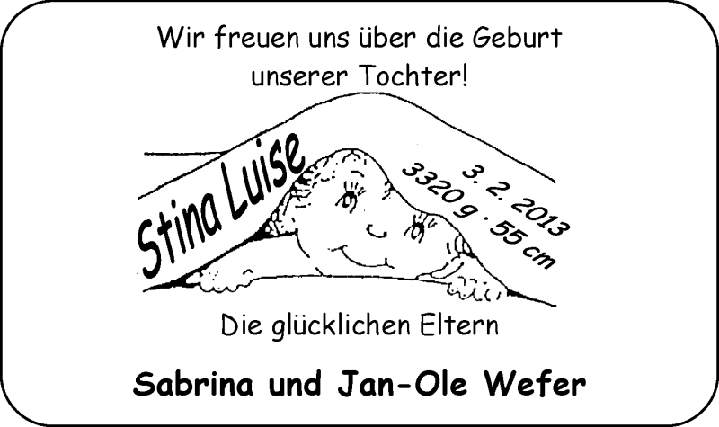 Anzeige für Stina Luise Wefer vom 16.02.2013 aus Nordwest-Zeitung