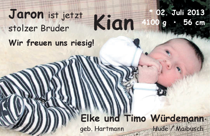Anzeige für Kian Würdemann vom 03.08.2013 aus Nordwest-Zeitung