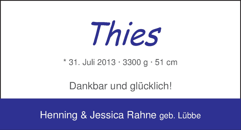 Anzeige für Thies  vom 10.08.2013 aus Nordwest-Zeitung