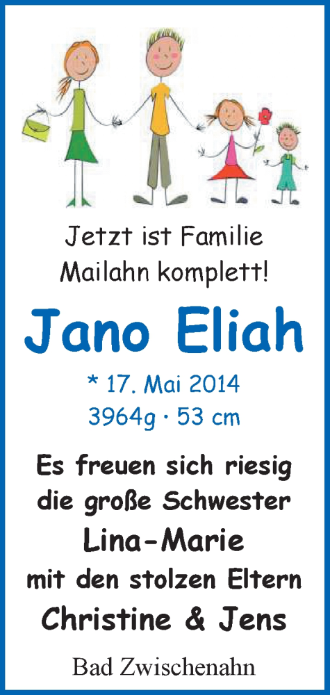 Anzeige für Jano Eliah Mailahn vom 07.06.2014 aus Nordwest-Zeitung