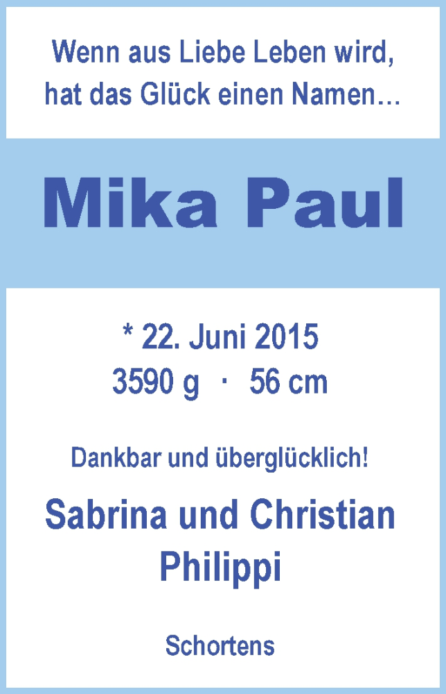 Anzeige für Mika Paul Philippi vom 04.07.2015 aus Nordwest-Zeitung