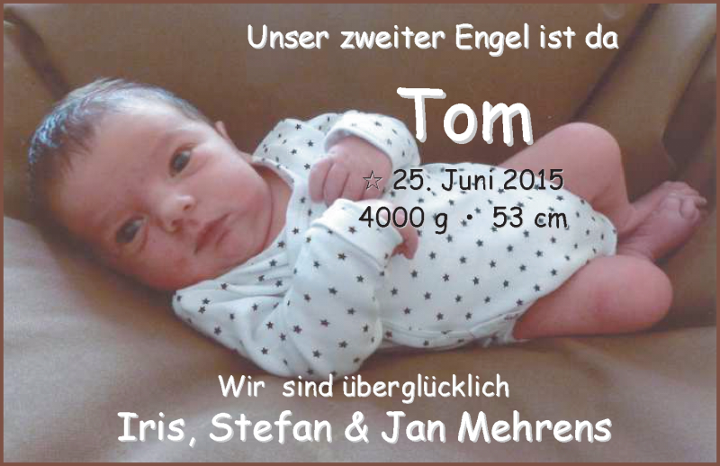 Anzeige für Tom Mehrens vom 04.07.2015 aus Nordwest-Zeitung
