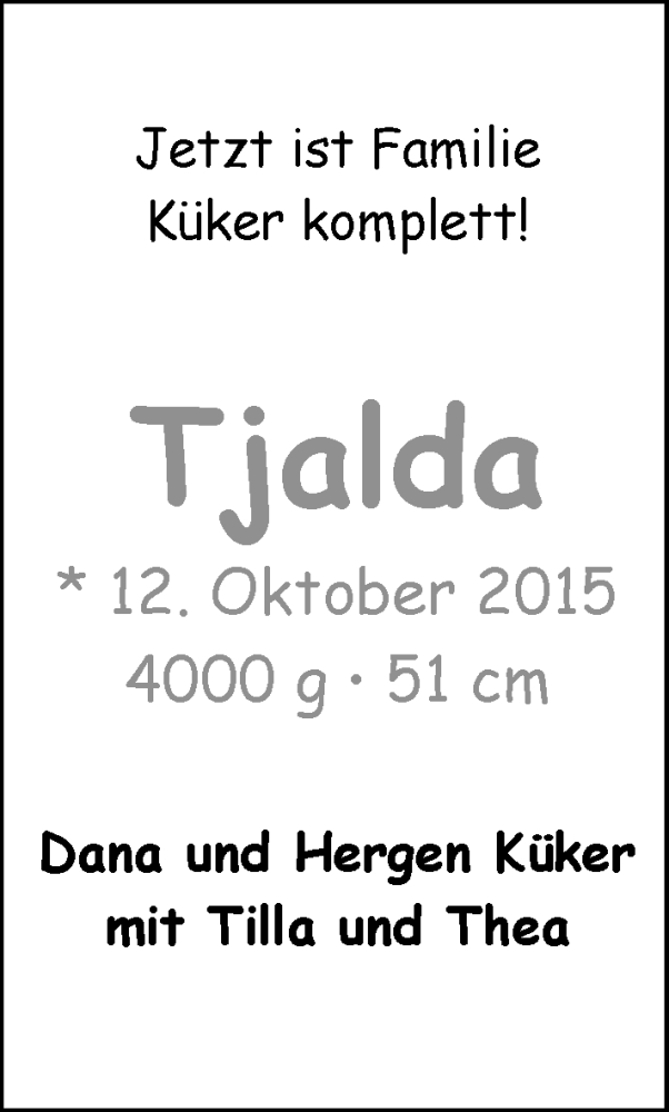 Anzeige für Tjalda Küker vom 17.10.2015 aus Nordwest-Zeitung